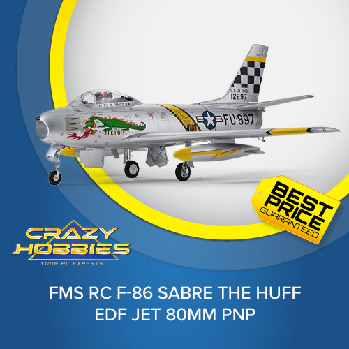 FMS RC F-86 Sabre The Huff EDF Jet 80mm PNP *IN STOCK*